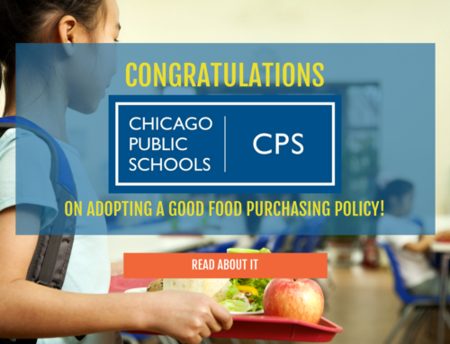 Chicago Public School Board Votes to Adopt Good Food Purchasing Policy