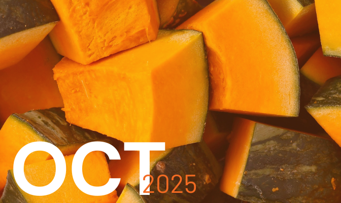 Cut orange squash. Text reads: OCT 2025