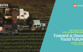GFPP: Toward a Good Food Future Impact Report 2012-2019