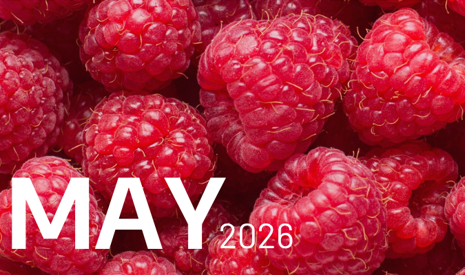 Close-up view of raspberries. Text reads: MAY 2026